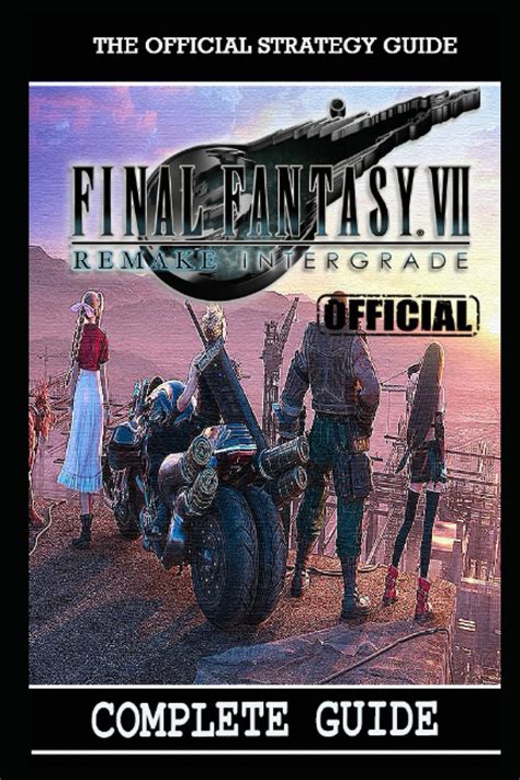 ffvii remake guide|ffvii remake intergrade walkthrough.